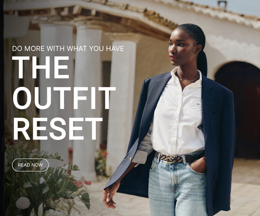 The Spring Outfit Reset: Do More With What You Have