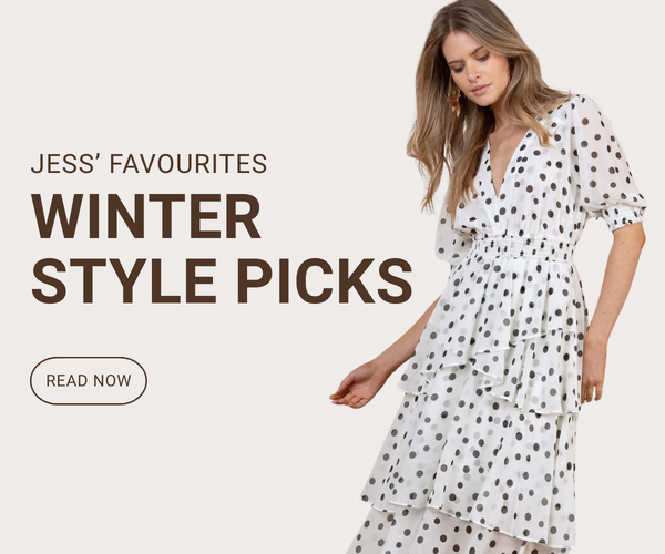 Our Winter Style Picks: Jess' Favourites